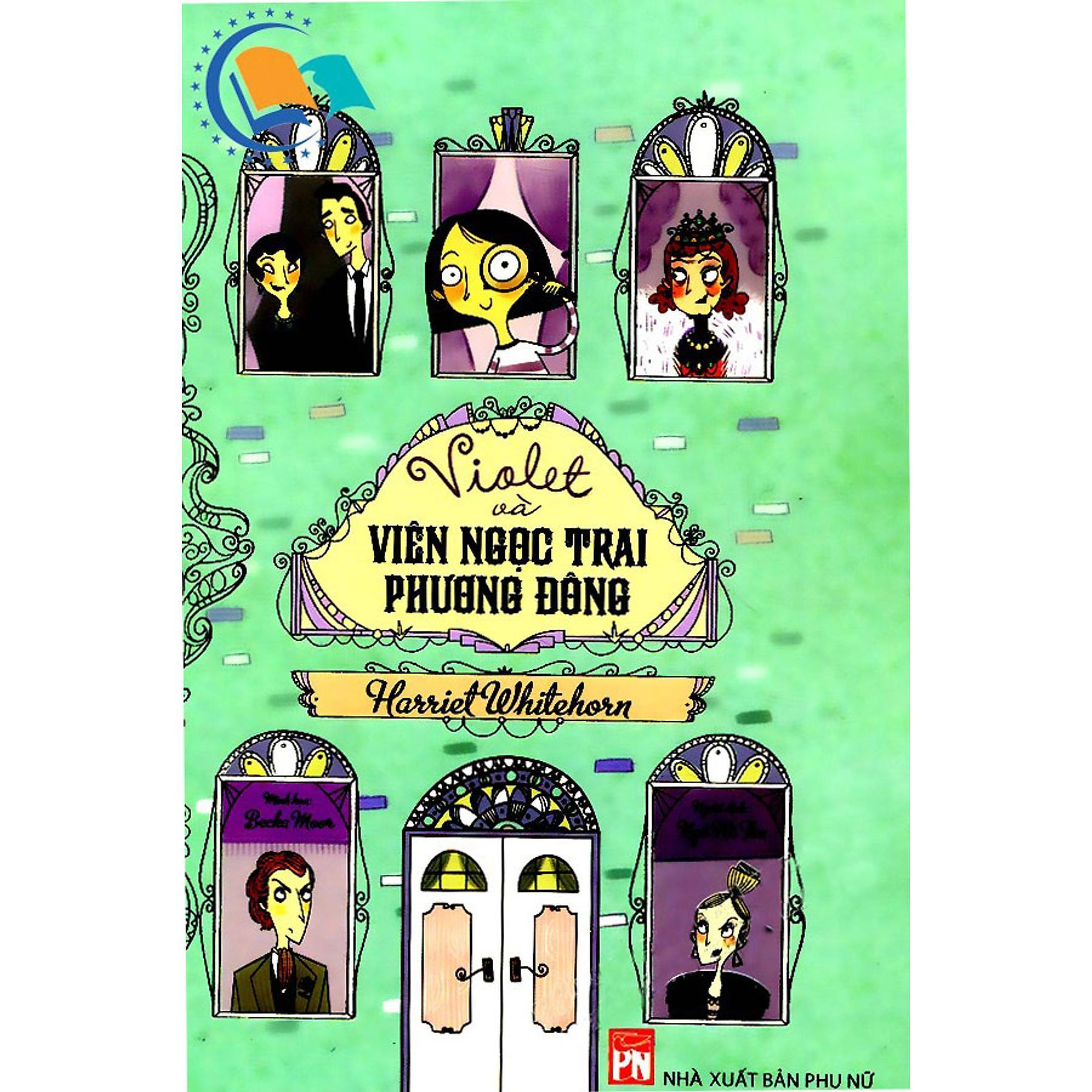 Sách - Violet Và Viên Ngọc Trai Phương Đông - NXB Phụ Nữ