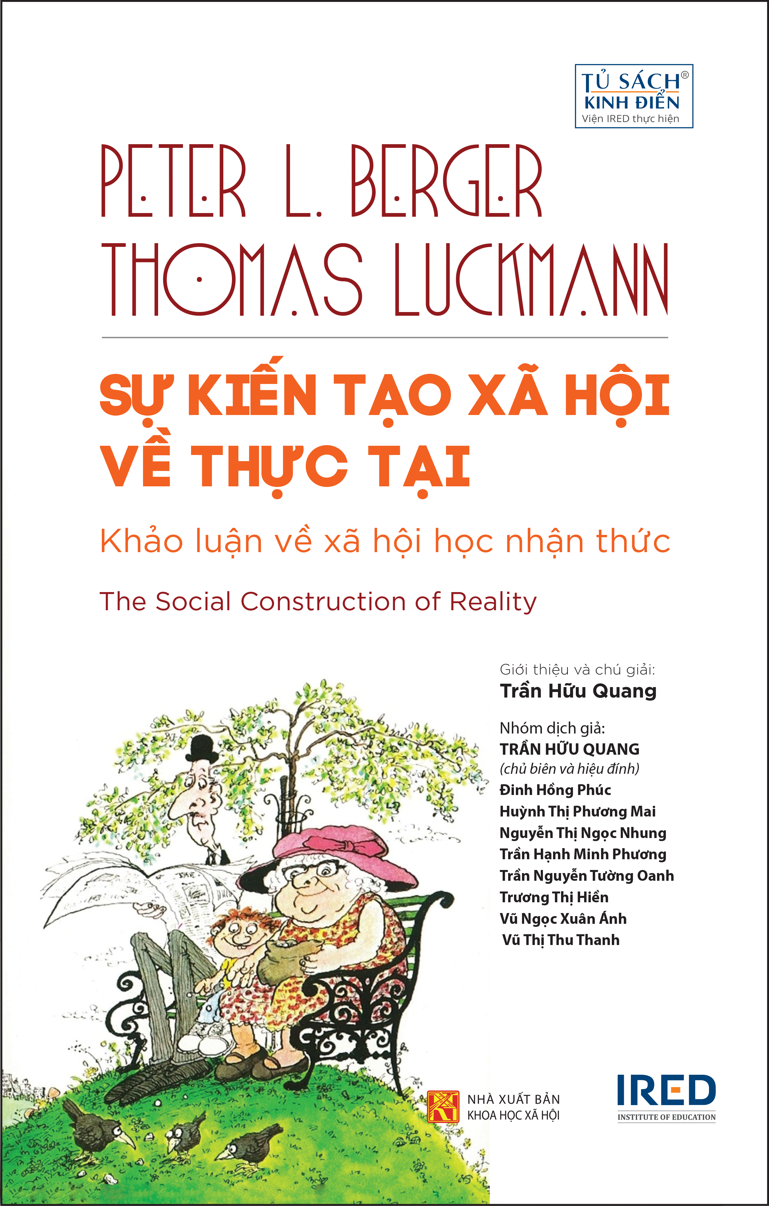 SỰ KIẾN TẠO XÃ HỘI VỀ THỰC TẠI (The Social Construction of Reality) - Peter L. Berger &amp; Thomas Luckmann - Trần Hữu Quang - (bìa cứng)