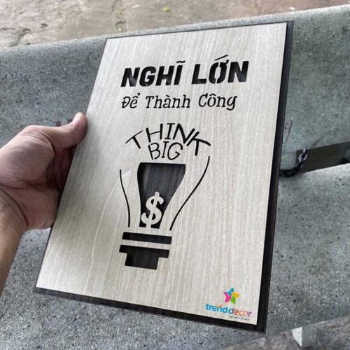 Tranh Slogan Động Lực Tranh Gỗ Treo Tường &quot;Nghĩ lớn để thành công&quot; mẫu bán chạy