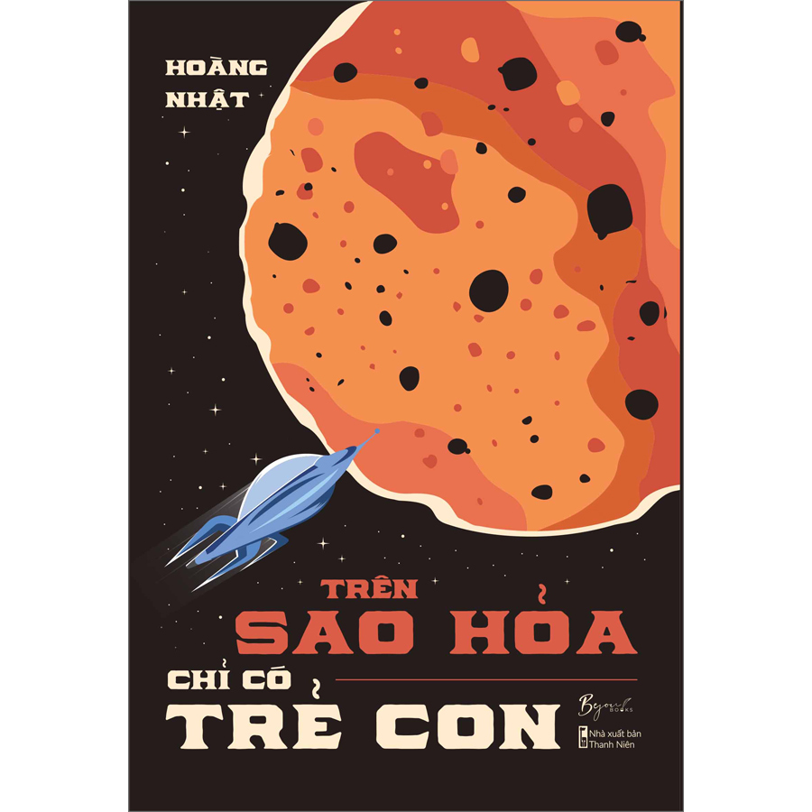 Sách Trên Sao Hỏa Chỉ Có Trẻ Con \