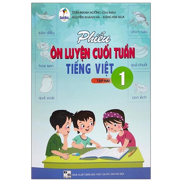 Phiếu Ôn Luyện Cuối Tuần Tiếng Việt 1/2