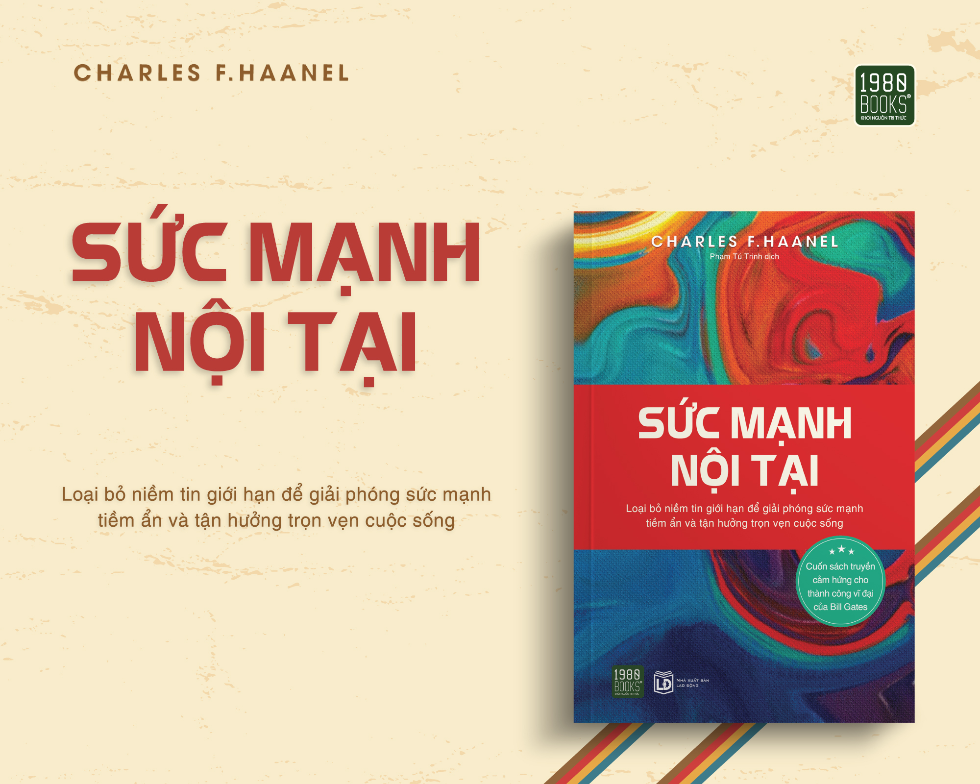 Sức Mạnh Nội Tại - Charles F. Haanel - Phạm Tú Trinh dịch - (bìa mềm)