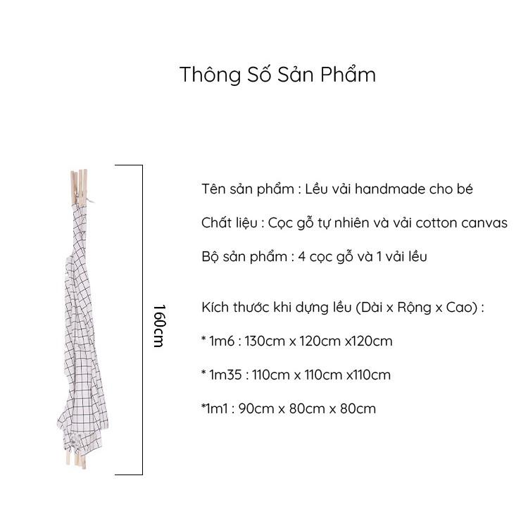 Lều vải handmade cao cấp 100% vải cotton cọc gỗ tự nhiên an toàn cho bé