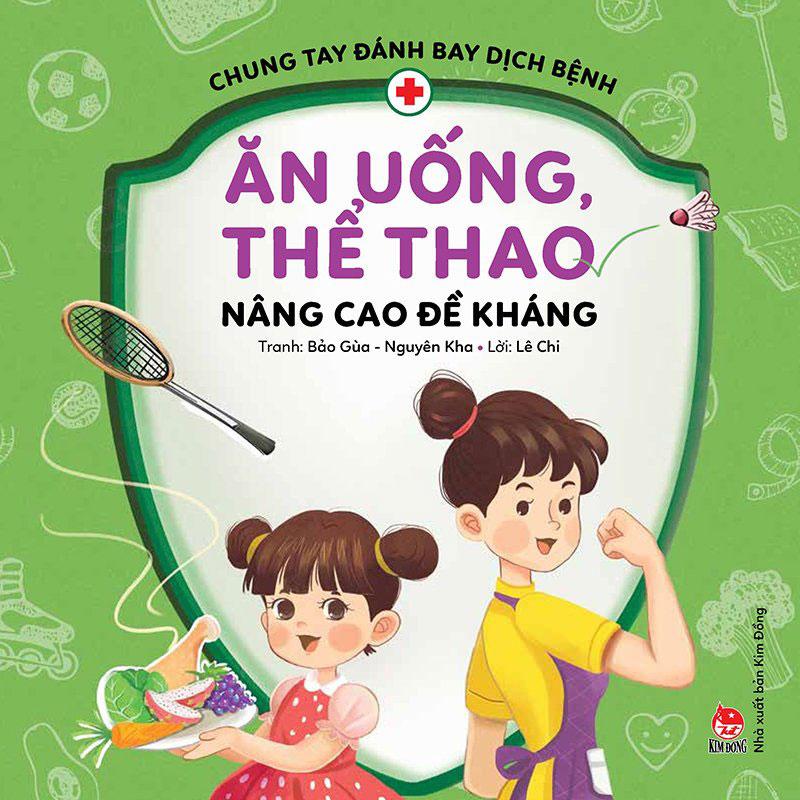 Chung Tay Đánh Bay Dịch Bệnh - Ăn Uống, Thể Thao Nâng Cao Đề Kháng