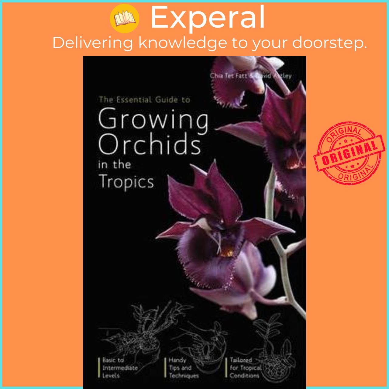 Hình ảnh Sách - The Essential Guide To Growing Orchids In The Tropics, by Tet Fatt Chia (paperback)