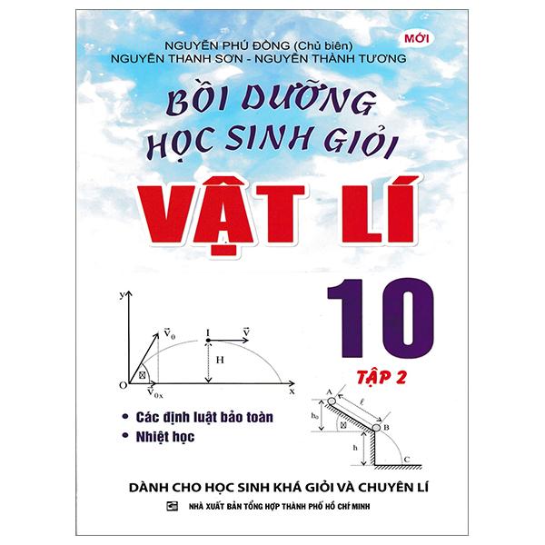Bồi Dưỡng Học Sinh Giỏi Vật Lí 10 - Tập 2