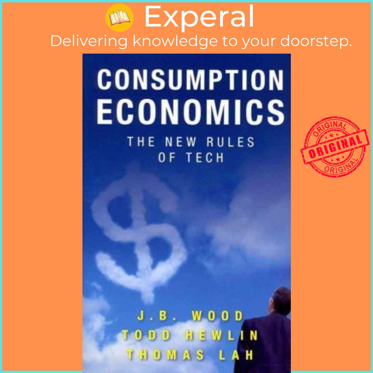 Sách - Consumption Economics : The New Rules of Tech by Todd Hewlin