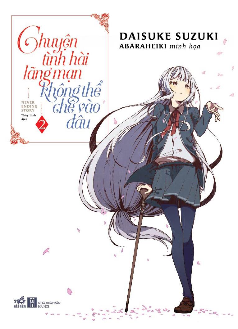 Chuyện Tình Hài Lãng Mạn Không Thể Chê Vào Đâu - Tập 2