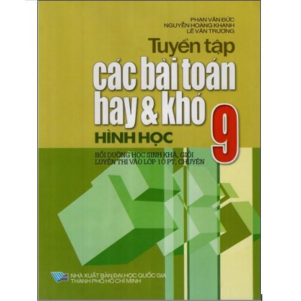Sách - Combo tuyển tập các bài toán hay và khó lớp 9