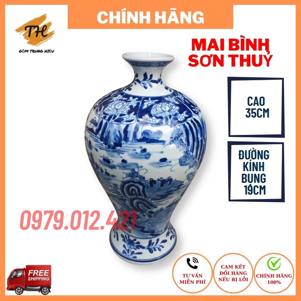 Mai bình hút lộc Bát Tràng họa tiết Sơn Thuỷ vẽ thủ công cao 35cm, đường kính 19cm