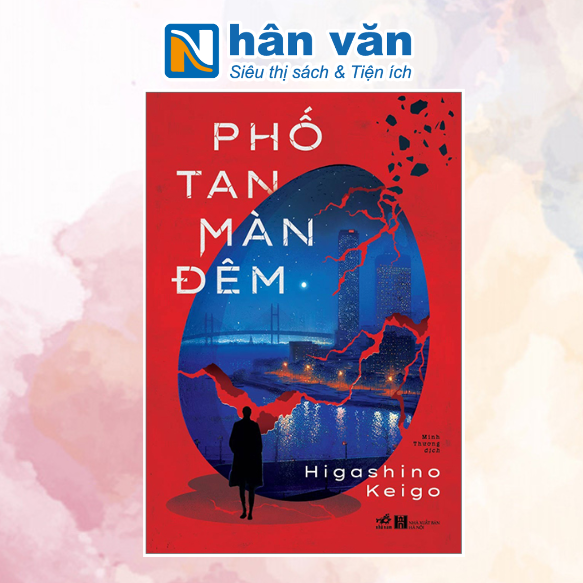 Phố Tan Màn Đêm - Higashino Keigo