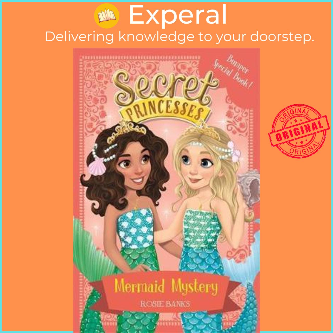 Sách - Secret Princesses: Mermaid Mystery : Book 17 Bumper Special by Rosie Banks
