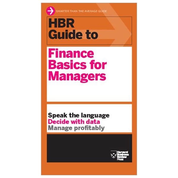 HBR Guide to Finance Basics for Managers