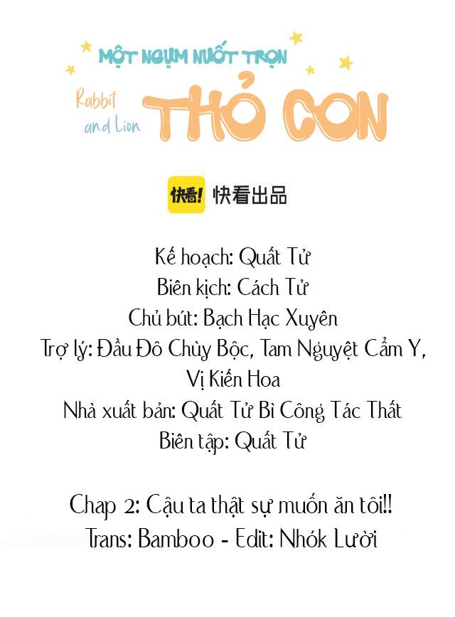 Một Ngụm Nuốt Trọn Thỏ Con chapter 2