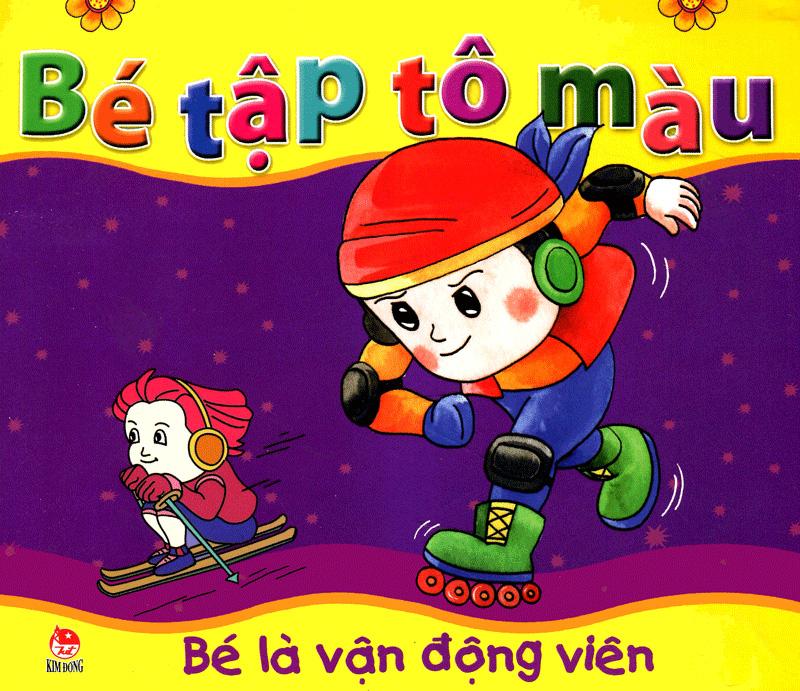 Bé Tập Tô Màu - Bé Là Vận Động Viên