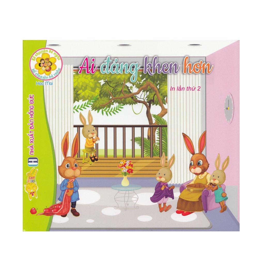 Kể chuyện bé nghe - Ai đáng khen hơn