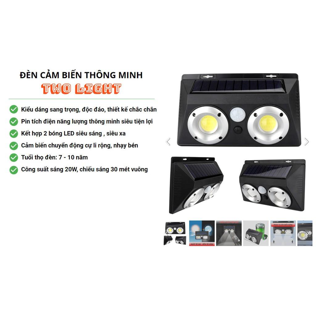 ĐÈN CẢM BIẾN THÔNG MINH TWO LIGHT SỬ DỤNG NĂNG LƯỢNG MẶT TRỜI