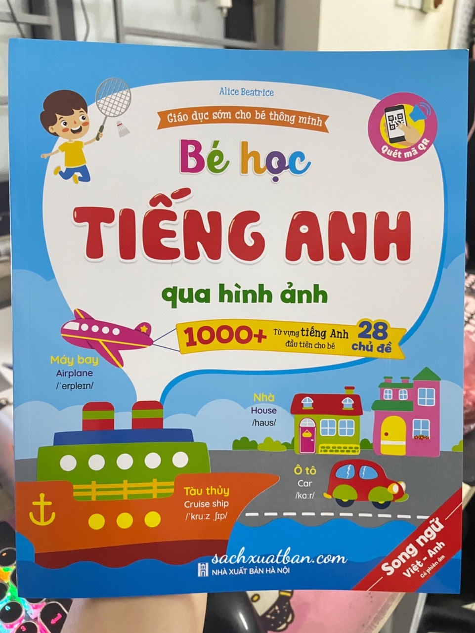 Sách Bé Học Tiếng Anh Qua Hình Ảnh (Song Ngữ Việt Anh, Có Phiên Âm) - File nghe Quét mã QR