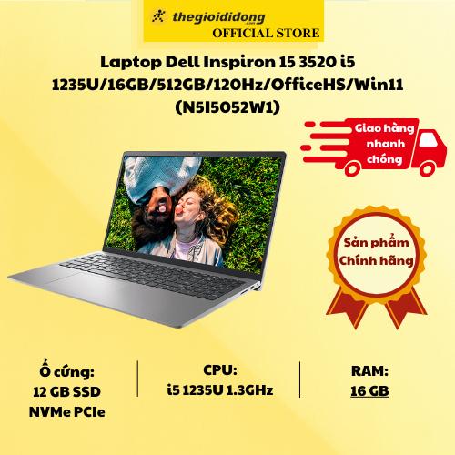 Laptop Dell Inspiron 15 3520 i5 1235U/16GB/512GB/120Hz/OfficeHS/Win11 (N5I5052W1) - Hàng Chính Hãng