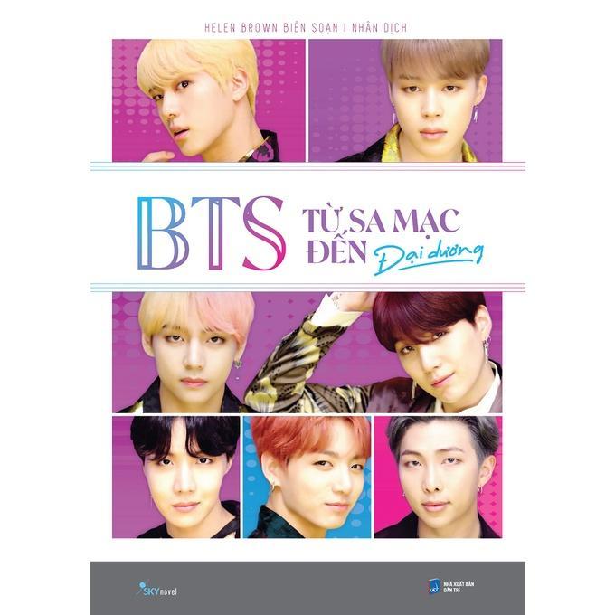 Sách BTS - Từ Sa Mạc Đến Đại Dương - Bản Quyền