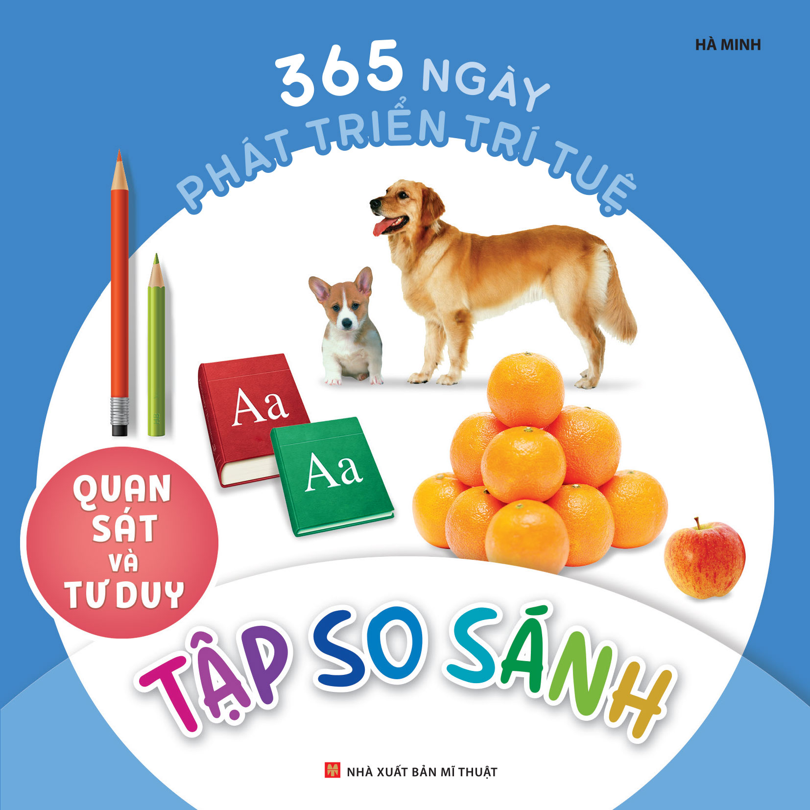 Sách - 365 Ngày Phát Triển Trí Tuệ: Quan Sát Và Tư Duy ( Bộ 6 Cuốn )