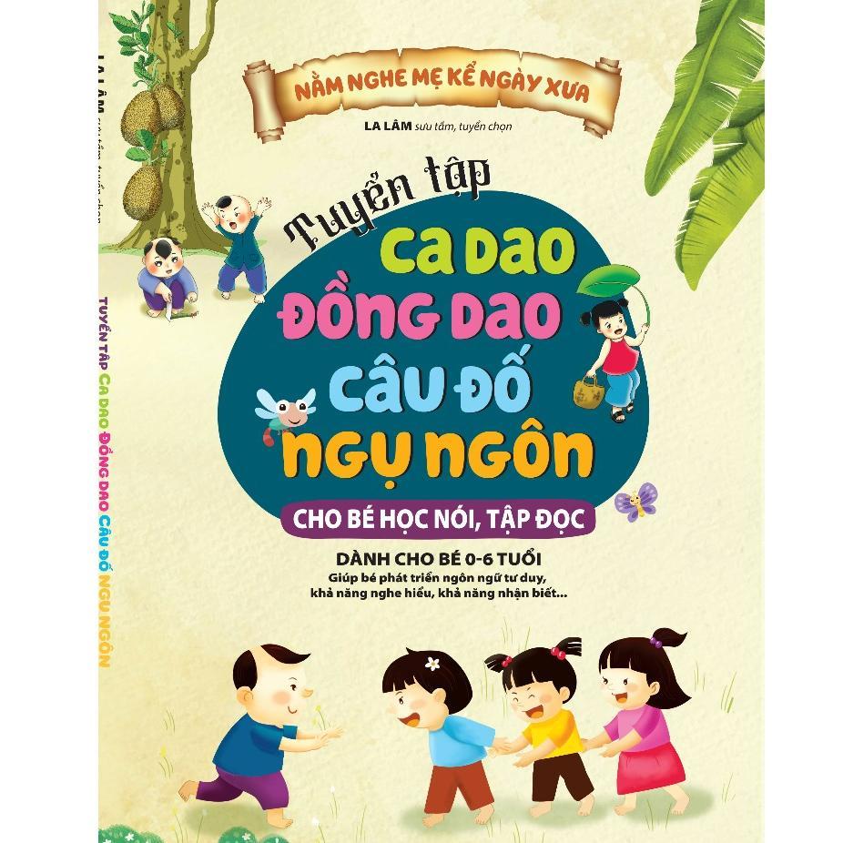 Sách - Đồng Dao Cho Bé Trò Chơi Dân Gian + Thế Giới Quanh Ta Và Cuộc Sống + Ca Dao Đồng Dao Cho Bé Học Nói - Việt Thư