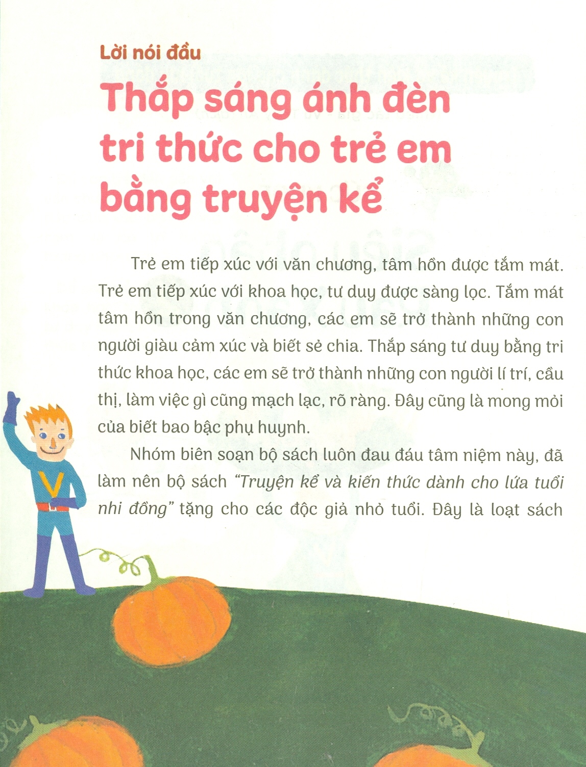 Truyện Kể Và Kiến Thức Dành Cho Lứa Tuổi Nhi Đồng: Sức Khỏe - Siêu Nhân Rau Xanh