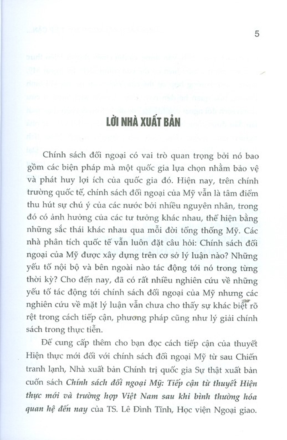 Chính Sách Đối Ngoại Mỹ: Tiếp Cận Từ Thuyết Hiện Thực Mới Và Trường Hợp Việt Nam Sau Khi Bình Thường Hóa Quan Hệ Đến Nay (Sách Chuyên Khảo)