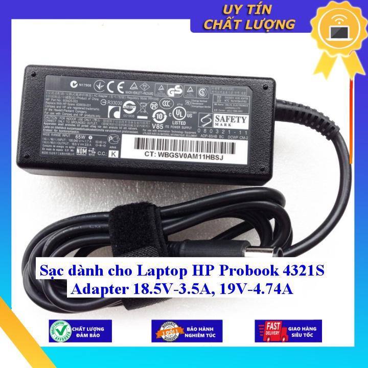Sạc dùng cho Laptop HP Probook 4321S Adapter 18.5V-3.5A 19V-4.74A - Hàng Nhập Khẩu New Seal