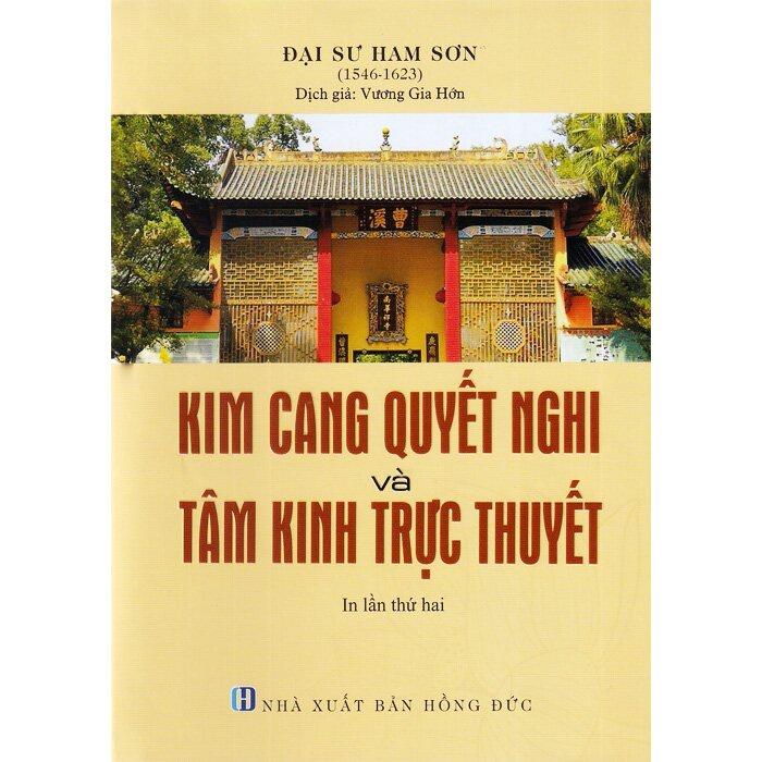 Sách Kim Cang Quyết Nghi Và Tâm Kinh Trực Thuyết