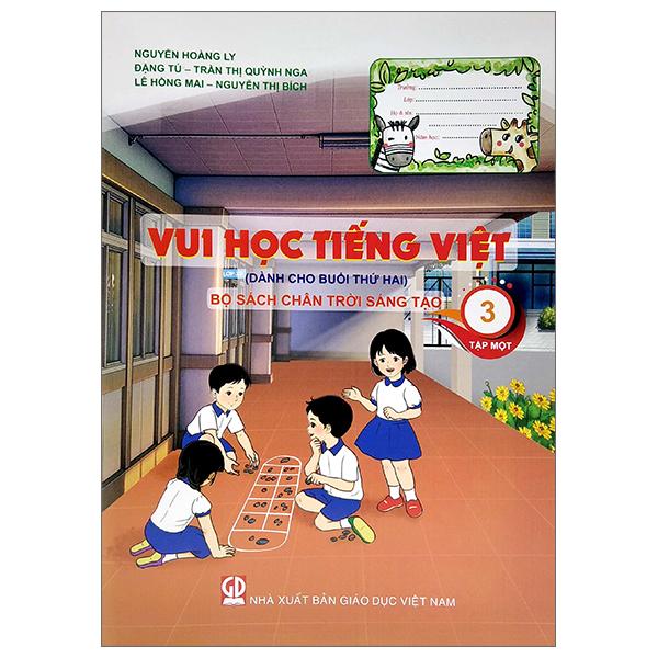 Vui Học Tiếng Việt 3 - Tập 1 - Dành Cho Buổi Thứ Hai (Bộ Sách Chân Trời Sáng Tạo) (Tái Bản 2022)