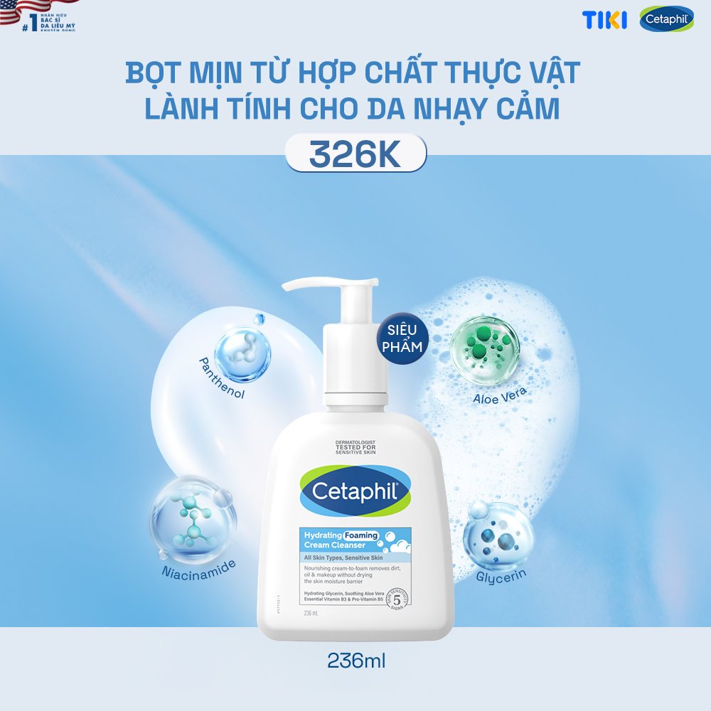 Sữa Rửa Mặt Tạo Bọt Dịu Lành Cho Da Nhạy Cảm Cetaphil Hydrating Foaming Cream Cleanser 236ml