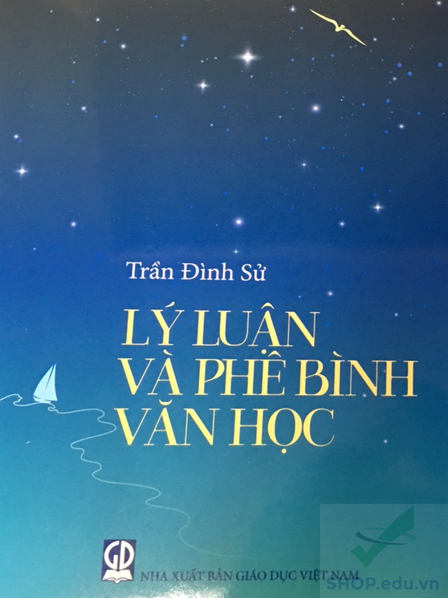 Lý Luận và Phê Bình Văn Học - Trần Đình Sử