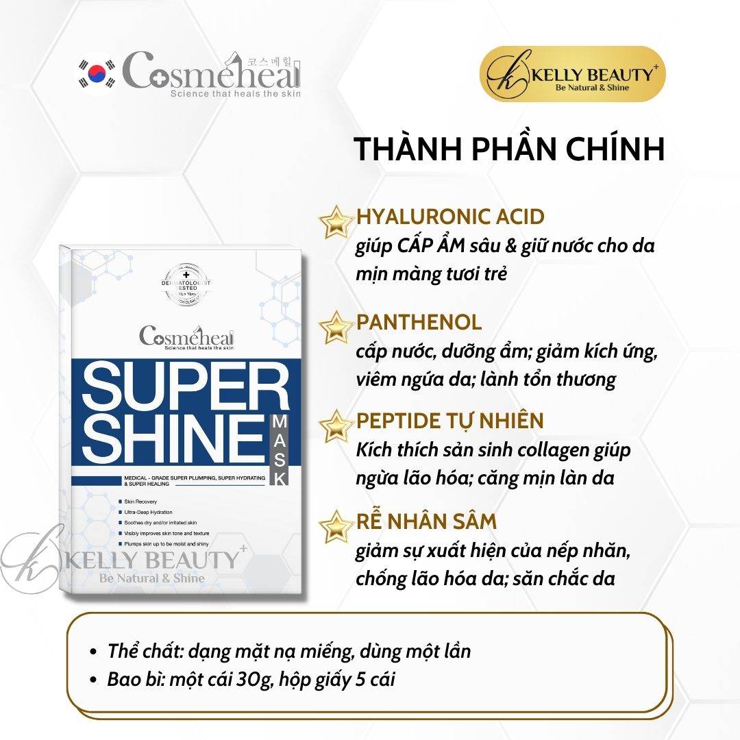 Mặt Nạ Sinh Học Cosmeheal SuperShine Mask - Siêu Phục Hồi, Căng Bóng Da; Mờ Nếp Nhăn, Bảo Vệ Da | Kelly Beauty