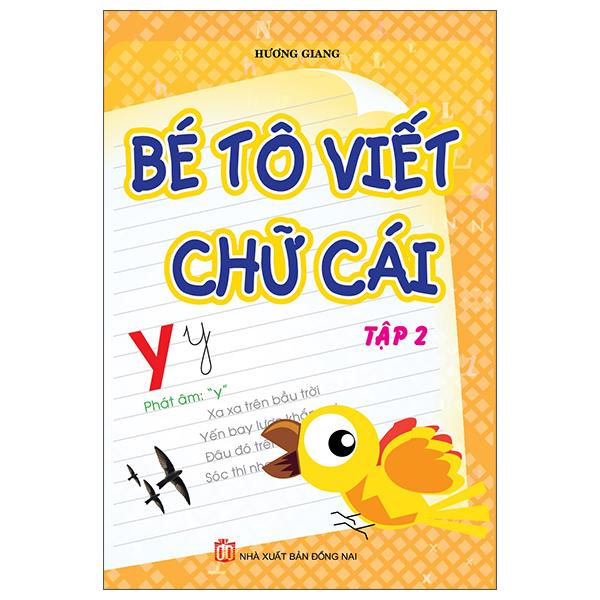 Bé Tô Viết Chữ Cái - Tập 2