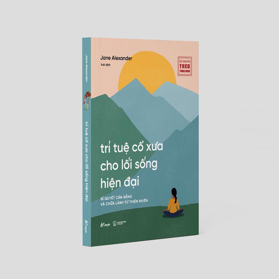 Trí Tuệ Cổ Xưa Cho Lối Sống Hiện Đại - Bản Quyền