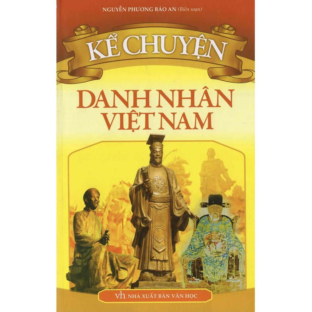 Kể Chuyện Danh Nhân Việt Nam - TB - Bản Quyền