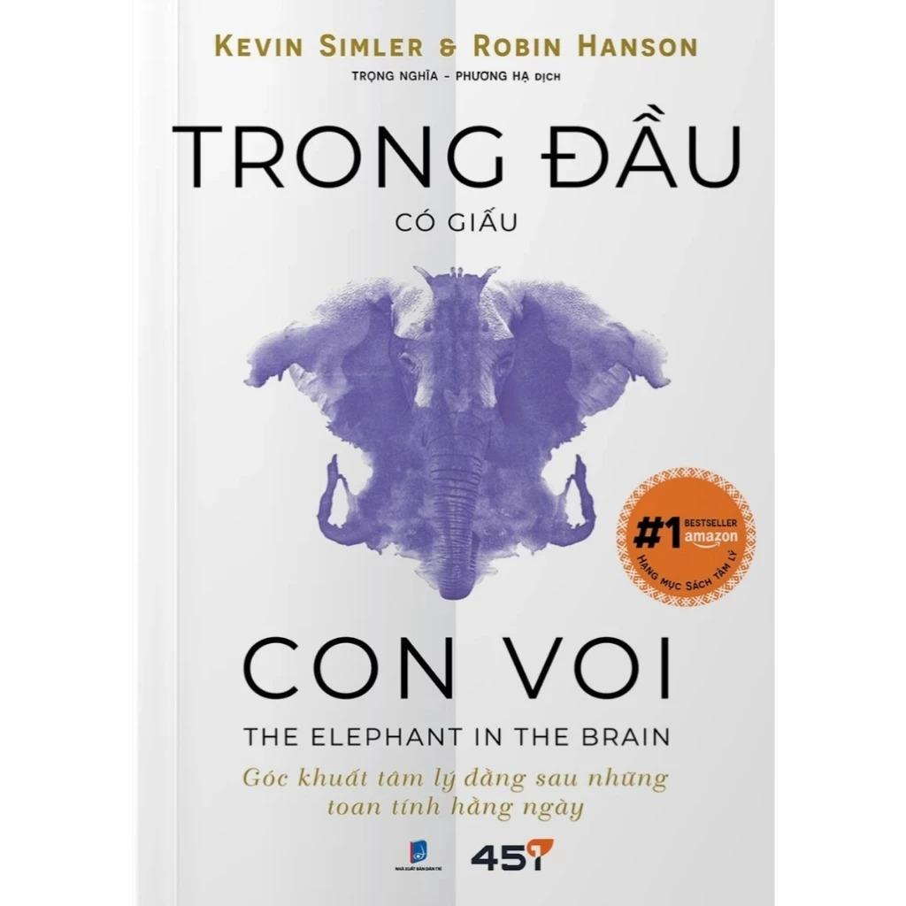 Sách - Trong Đầu Có Giấu Con Voi - The Elephant In The Brain