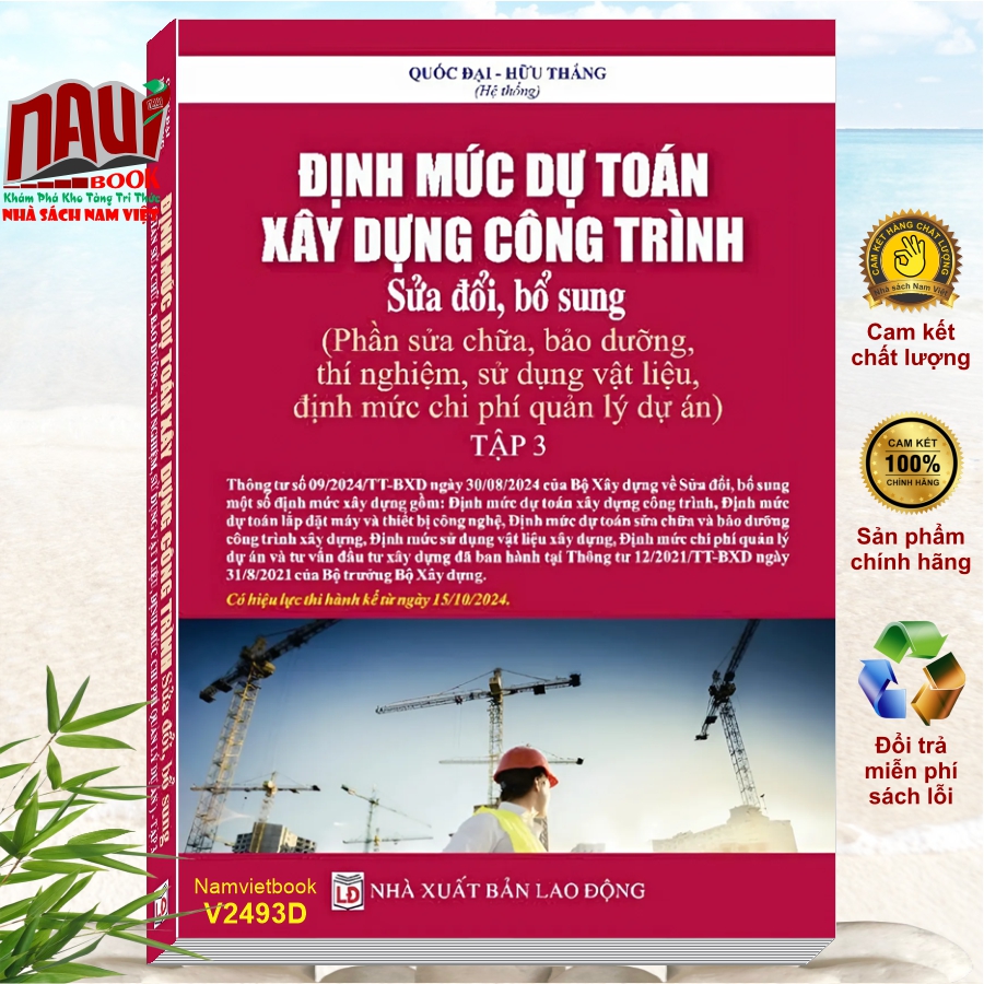 Bộ 3 cuốn sách Định Mức Dự Toán Xây Dựng Công Trình sđ, bs năm 2024 theo Thông Tư số 09/2024/TT-BXD (V2490D)