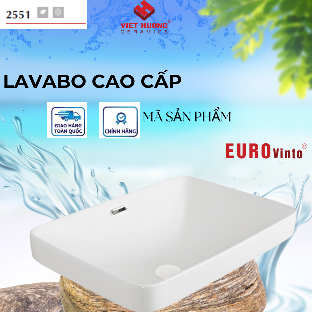 CHẬU RỬA MẶT LAVABO EUROVINTO CAO CẤP MÃ 2551