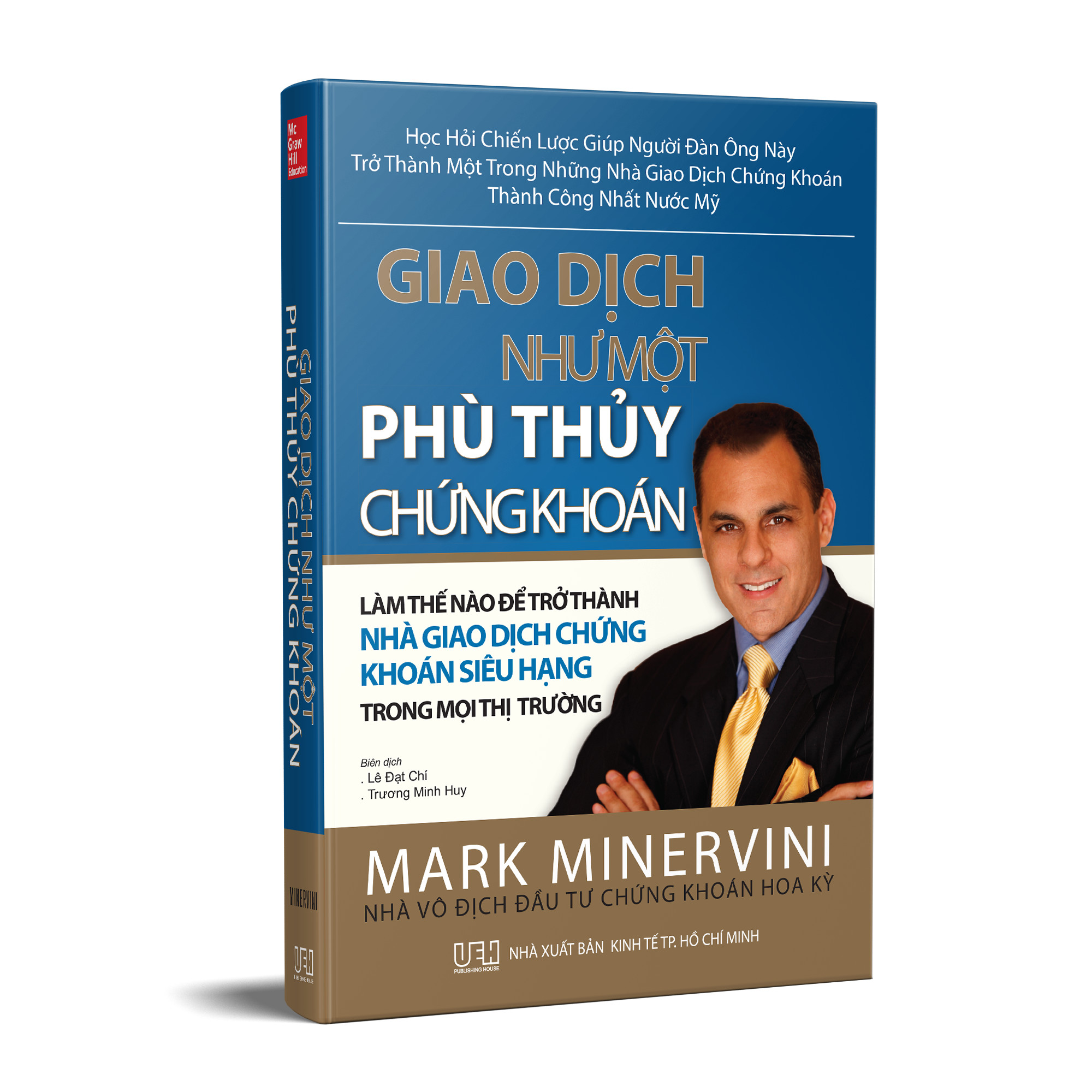 GIAO DỊCH NHƯ MỘT PHÙ THỦY CHỨNG KHOÁN (TRADE LIKE STOCK MARKET WIZARD)