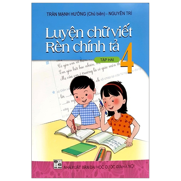 Luyện Chữ Viết Rèn Chính Tả 4 - Tập 2