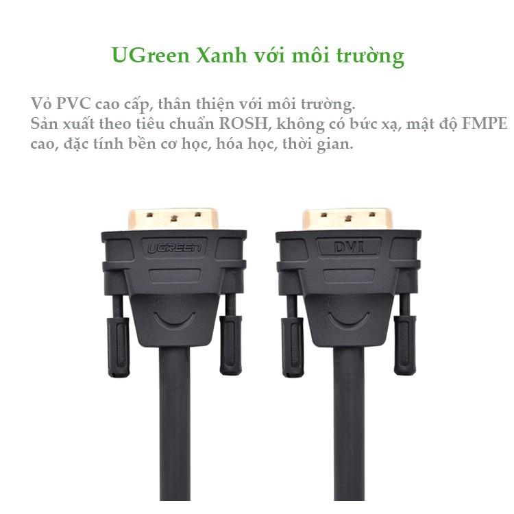 Cáp tín hiệu DVI-D (24+1) 2 đầu đực, dài từ 1.5-10m UGREEN DV101 - Hàng chính hãng