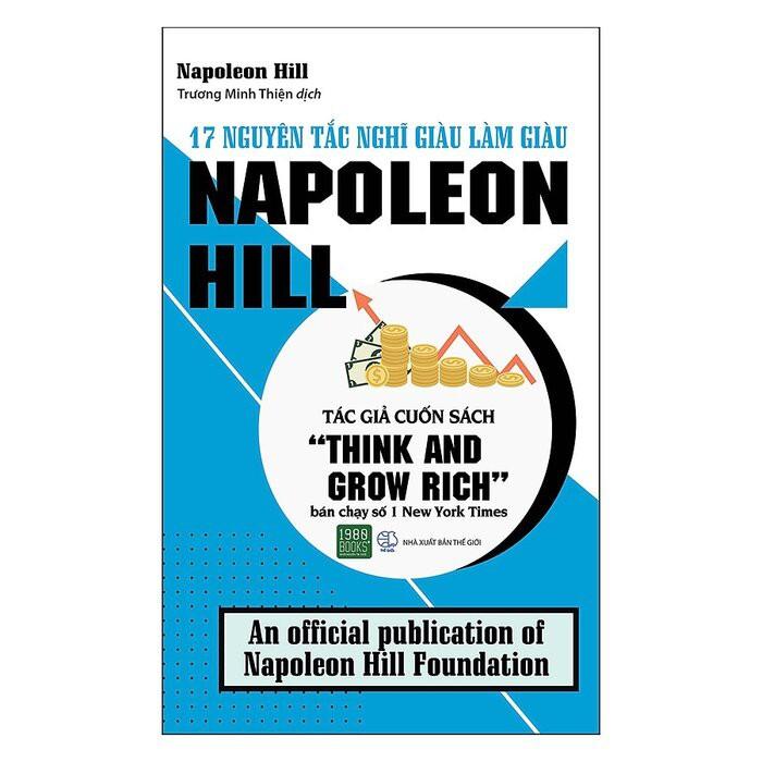 Sách  17 nguyên tắc nghĩ giàu làm giàu Napoleon Hill - BẢN QUYỀN