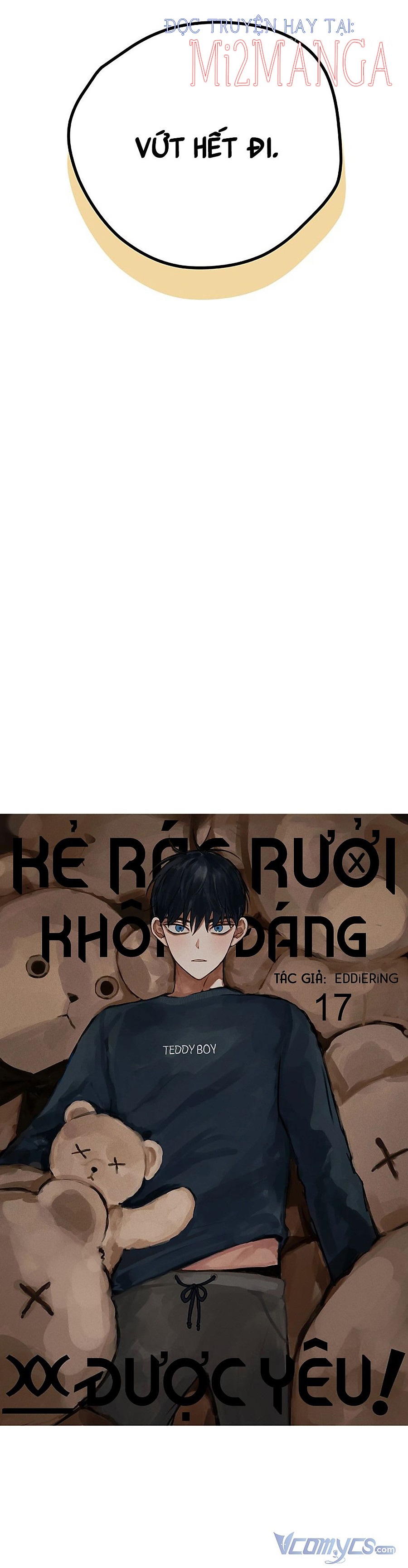 Kẻ Rác Rưởi Không Đáng Được Yêu chapter 17.1 18