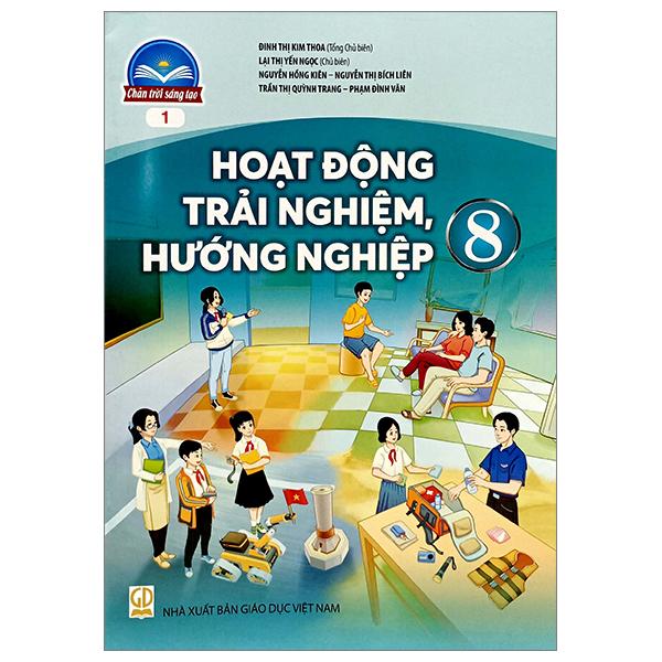 Hoạt Động Trải Nghiệm, Hướng Nghiệp 8 - Bản 1 (Chân Trời Sáng Tạo) (2023)
