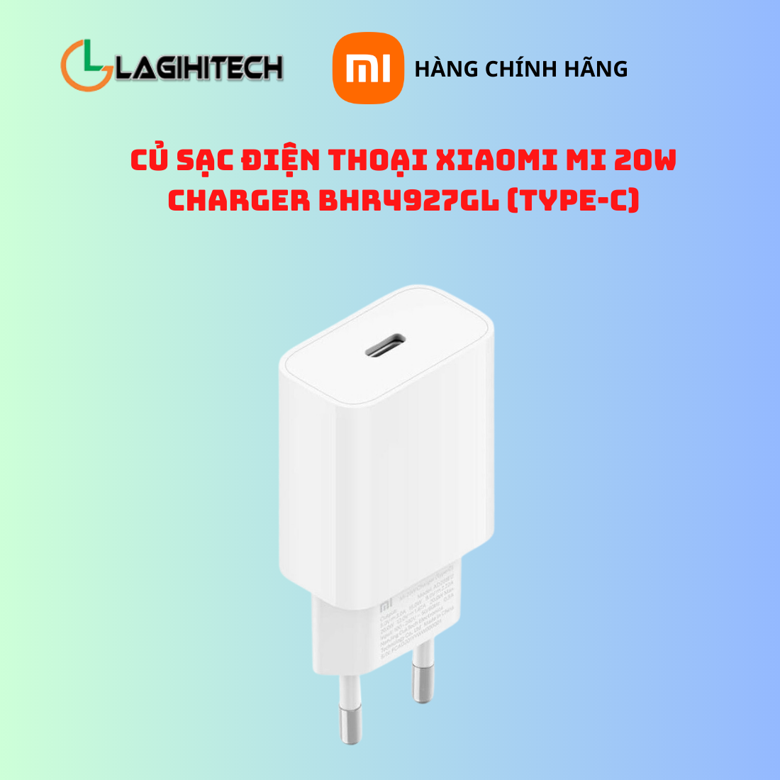 Củ Sạc Điện Thoại Xiaomi Mi 20W Charger BHR4927GL (Type-C) (Bản Quốc Tế – Hàng Chính Hãng FPT)