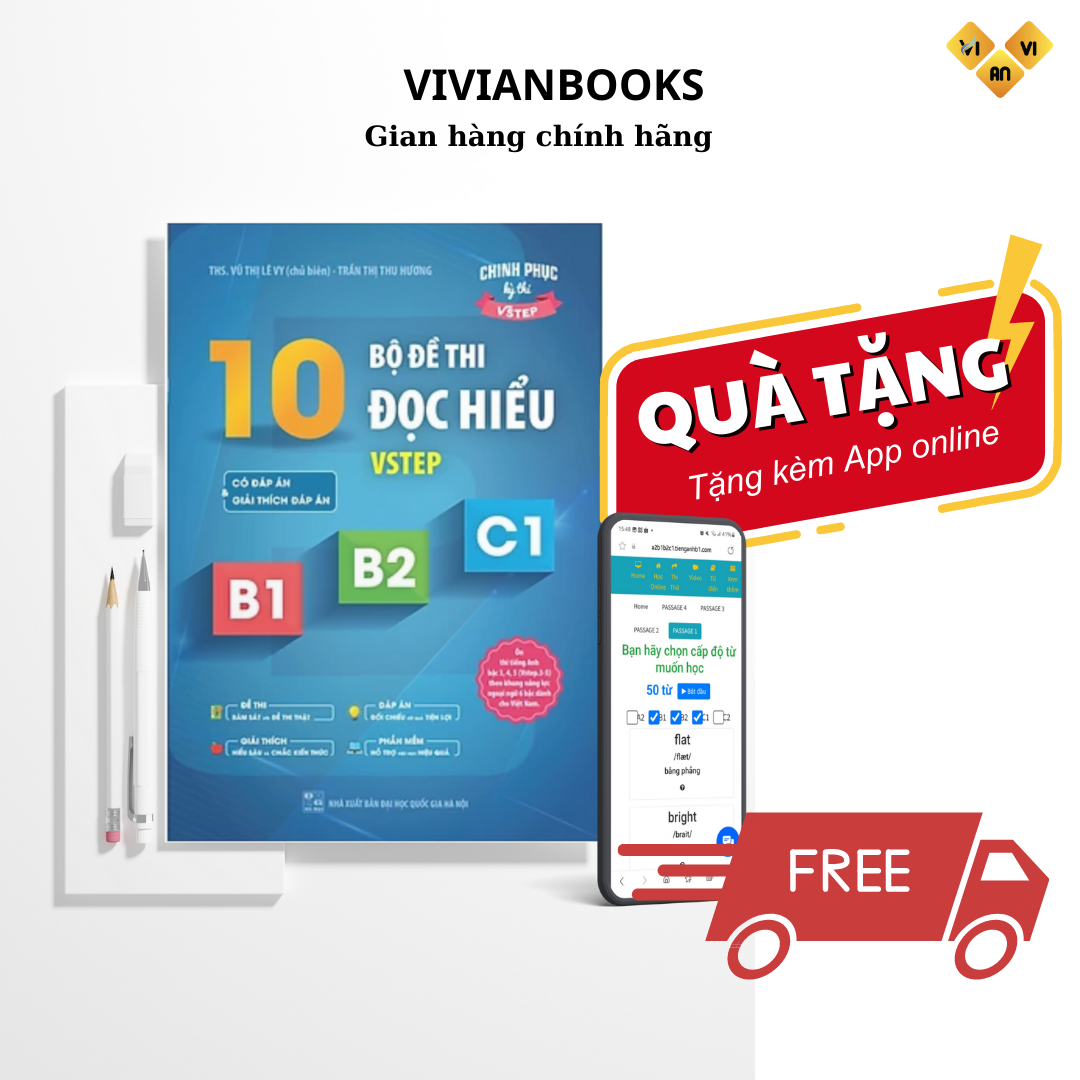 Sách 10 bộ đề thi Đọc hiểu Vstep B1-B2-C1 (tiếng Anh bậc 3,4,5)|Ôn thi TOEFL iBT reading, Vstep reading