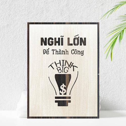 Tranh Slogan Động Lực Gỗ Treo Tường &quot;Nghĩ lớn để thành công&quot; mẫu bán chạy