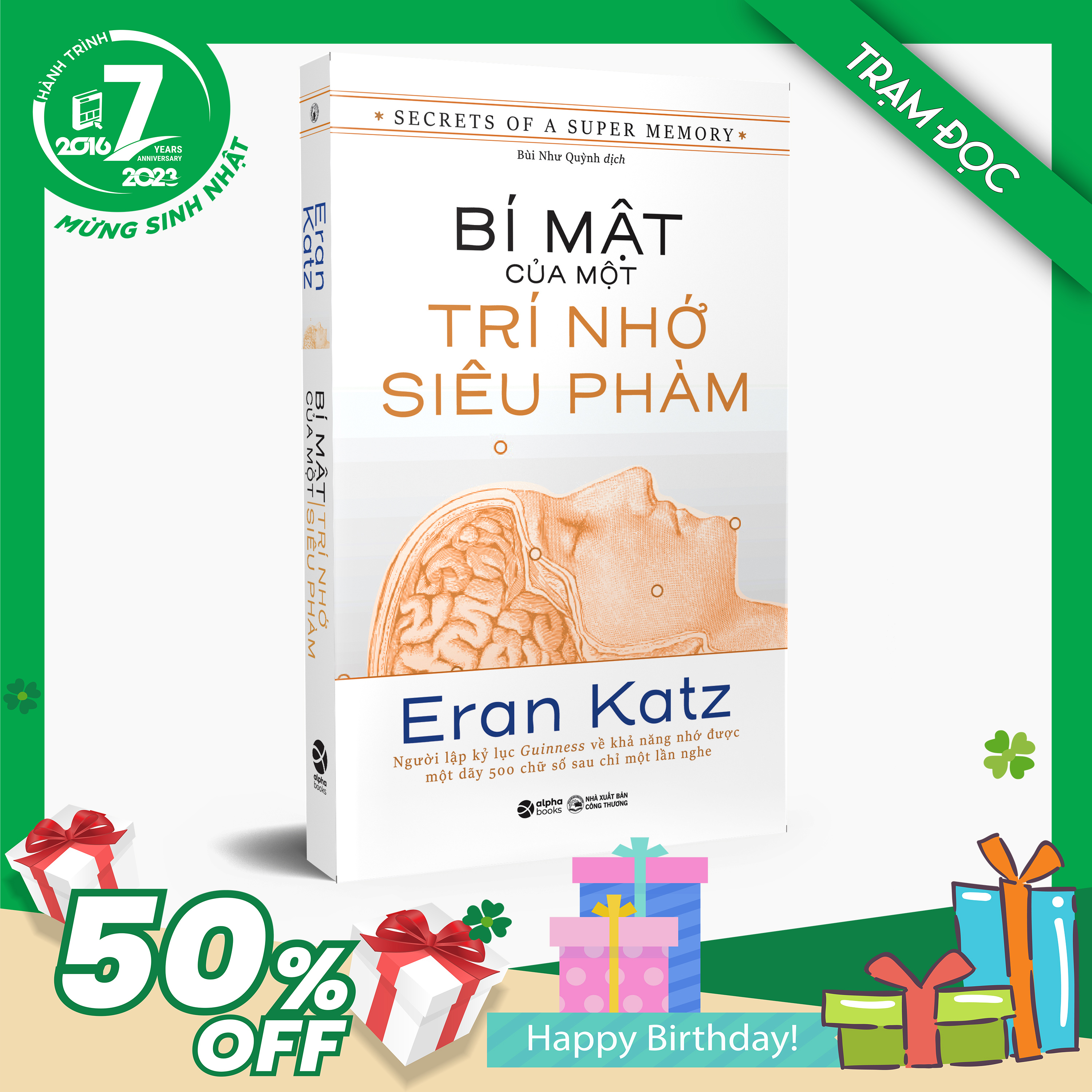 Trạm Đọc Official | Sách - Bí Mật Của Một Trí Nhớ Siêu Phàm